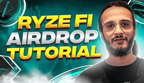 RyzeFi Airdrop Tutorial, Ryze token, Ryze airdrop guide, how to qualify for ryzefi airdrop