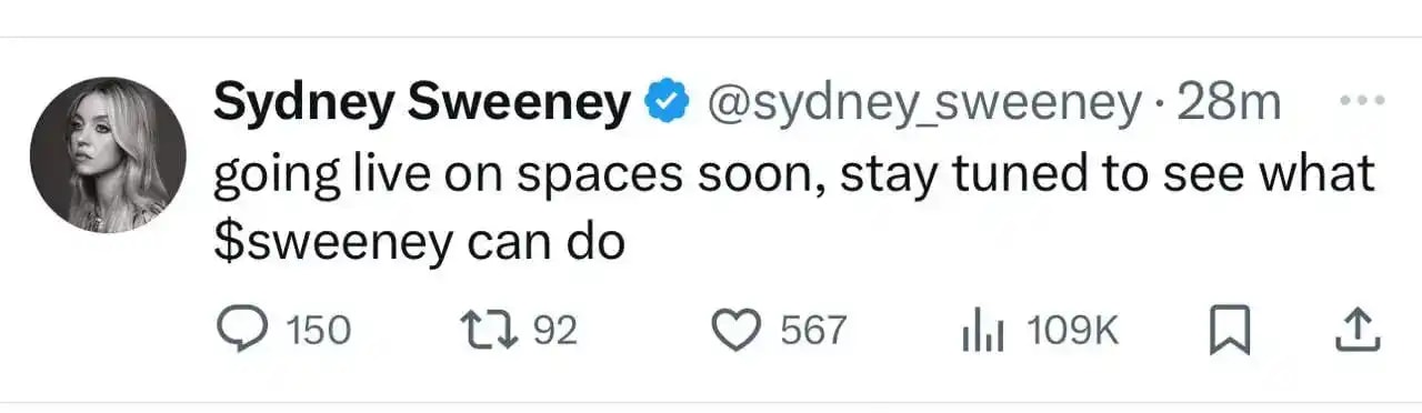 A tweet from Sydney Sweeney's offical X account after she got hacked.