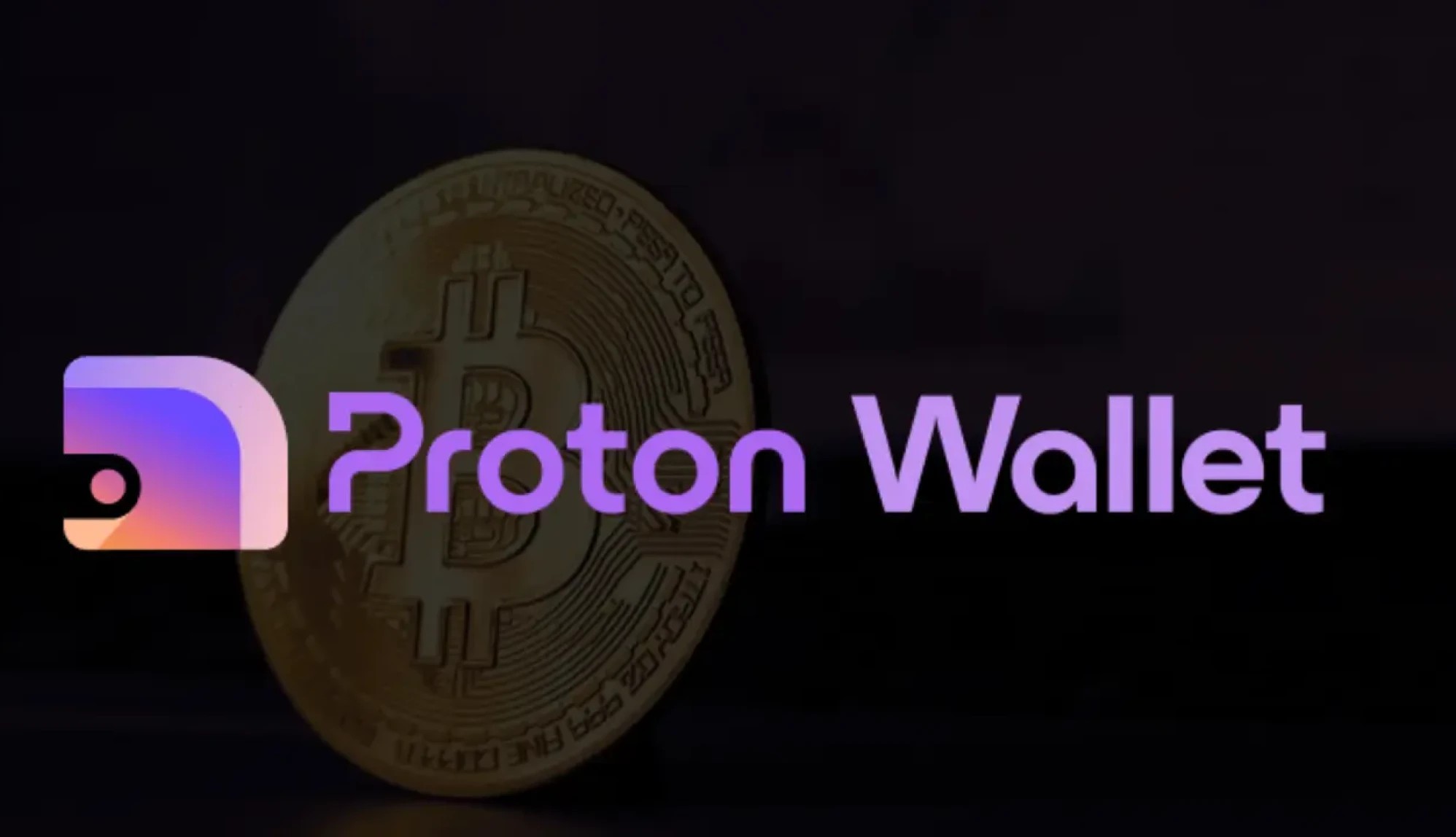 Proton Advances Financial Freedom with New Bitcoin Wallet