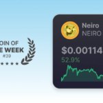 Coin of the Week - NEIRO - Week 39