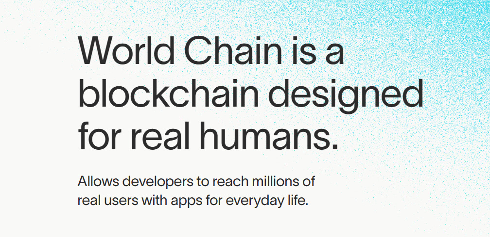 A screenshot from WLD website showing its motto: World Chain is a blockchain designed for real humans.